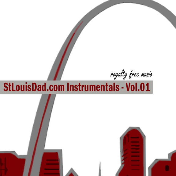 StLouisDad.com Instrumentals Vol.1