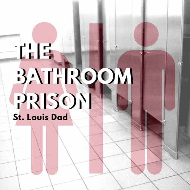 The Bathroom Prison