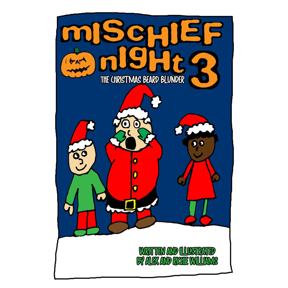 Mischief Night 3: The Christmas Beard Blunder (Children's Book)